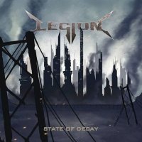 Legion - State Of Decay (2013)