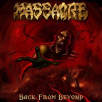 Massacre - Back From Beyond [Limited Edition] (2014)