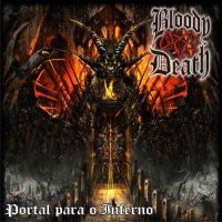 Bloody Death - Portal Para O Inferno (2009)