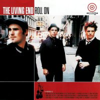 The Living End - Roll On (2001)