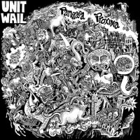 Unit Wail - Pangaea Proxima (2012)