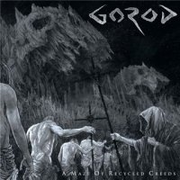 Gorod - A Maze Of Recycled Creeds (2015)