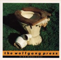 The Wolfgang Press - Bird Wood Cage (1988)