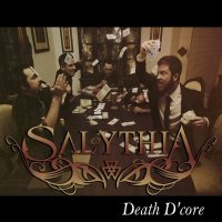 Salythia - Death D\'core (2015)