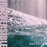 Irreversible - Surface (2014)