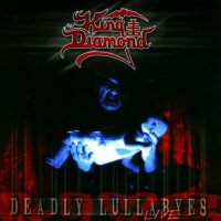 King Diamond - Deadly Lullabyes Live (2004)