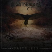 Impale The Betrayer - Faithless (2013)