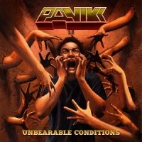 Panikk - Unbearable Conditions (2013)