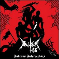 Bunker 66 - Infernö Interceptörs (2012)