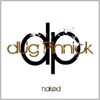 Dug Pinnick - Naked (2013)