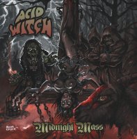 Acid Witch - Midnight Mass (2010)