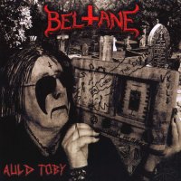 Beltane - Auld Toby (2011)