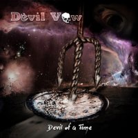 Devil Vow - Devil Of A Time (2016)