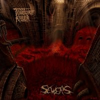 Torture Killer - Sewers (2009)