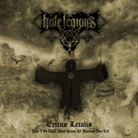 Hate Legions - Exitus Letalis (Tota Vita Nihil Aliud Quam Ad Mortem Iter Est) (2014)