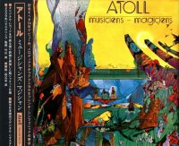 Atoll - Musiciens-Magiciens (Japanise Edition) (1974)  Lossless