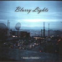 Blurry Lights - Sounds Of Emotions (2013)