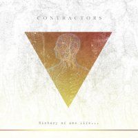 Contractors - History Of One Life​.​.​. (2013)