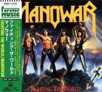 Manowar - Fighting The World (Japanese Edition) (1987)  Lossless