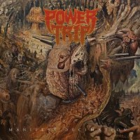 Power Trip - Manifest Decimation (2013)