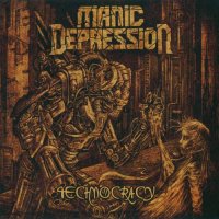 Manic Depression - Technocracy (2015)  Lossless