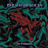 Parade Of Souls - De Profundis (1995)