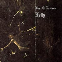 Bane Of Radiance - Folly (2015)