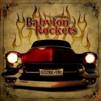 Babylon Rockets - Electric Fuel (2011)