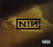 Nine Inch Nails - And All That Could Have Been (2CD) (HALO 17) (2002)