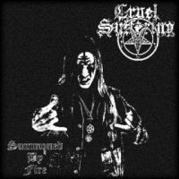 Cruel Suffering - Summoned By Fire (2015)