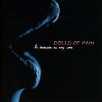 Dolls Of Pain - A Silence In My Life (2016)  Lossless