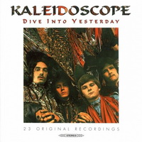 Kaleidoscope - Dive Into Yesterday (1996)