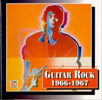 VA - Time Life - Guitar Rock 1966 - 1967 ( Compilation ) (1994)