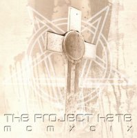 The Project Hate MCMXCIX - Hate, Dominate, Congregate, Eliminate (2003)