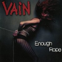 Vain - Enough Rope (2011)