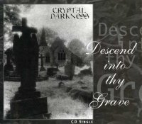 Cryptal Darkness - Descend Into Thy Grave (1996)  Lossless