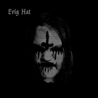 Evig Hat - Evig Hat (2014)