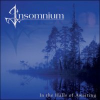 Insomnium - In the Halls of Awaiting (The Candlelight Years Box Set 2014) (2002)  Lossless