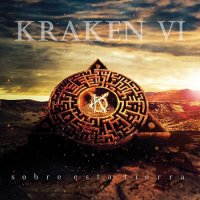 Kraken - Kraken VI: Sobre Esta Tierra (2016)