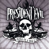 President Evil - Hell In A Box (2008)