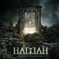 Haddah - Through The Gates Of Evangelia (2014)