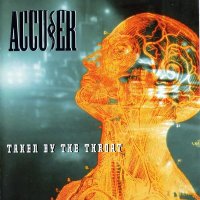 Accuser - Taken by the Throat (1995)