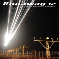 Holy Dragons - Runaway 12 (2010)