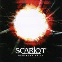 Scariot - Momentum Shift (2007)