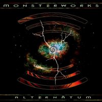 Monsterworks - Alternātum (2017)