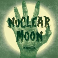 Carbonizer Thrash - Nuclear Moon (2016)