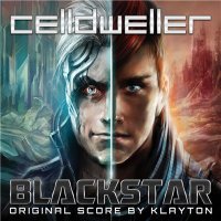 Celldweller - Blackstar (Original Score) [Deluxe Edition] (2015)