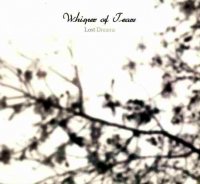 Whisper Of Tears - Lost Dreams (2008)