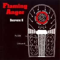 Flaming Anger - Biosphere II (1997)