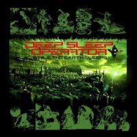 Deep Sleep Operator - While the Earth Sleeps (2012)